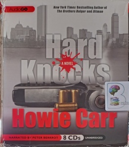 Hard Knocks written by Howie Carr performed by Peter Berkrot on Audio CD (Unabridged)